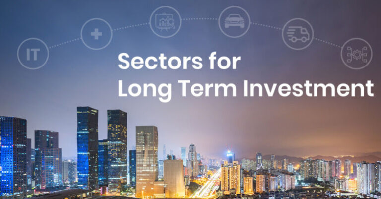 What Are The Top Sectors For Long Term Investment