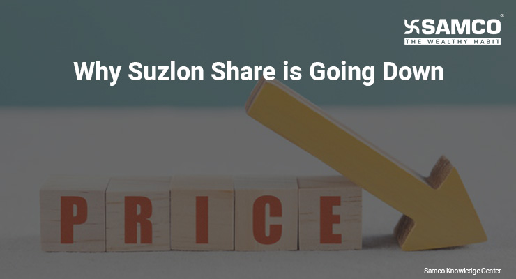 Why Suzlon Share Price is Getting Down | Why Suzlon Stock ...