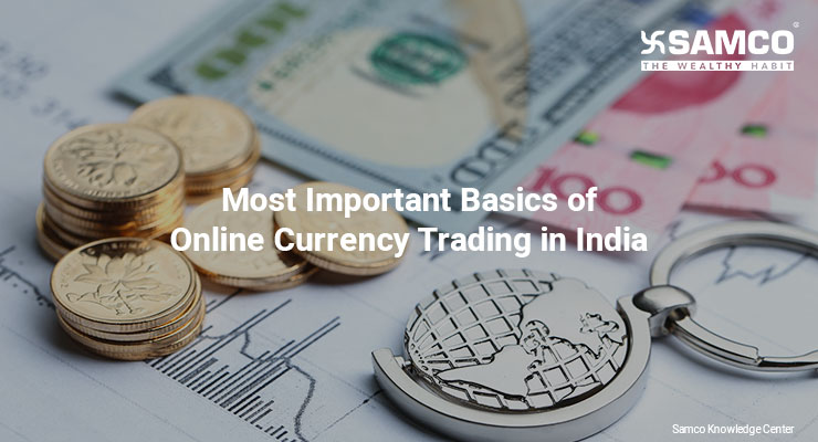 basics-of-online-currency-trading-in-india