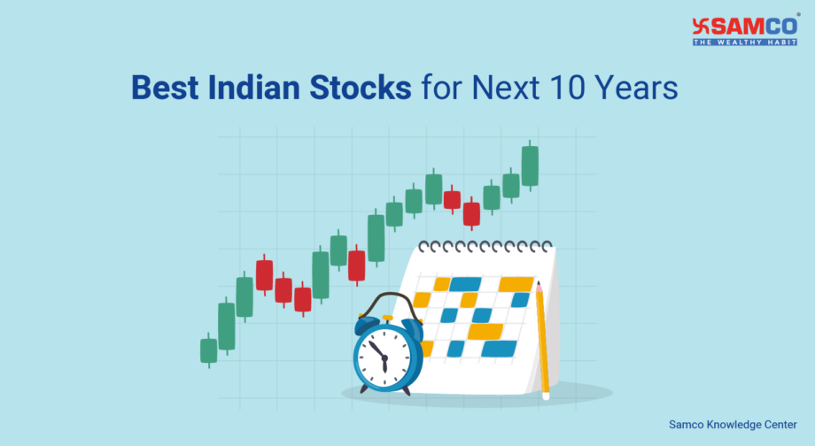 Best Indian Stocks For Next 10 Years, 2019 | Multibagger Stocks | Samco