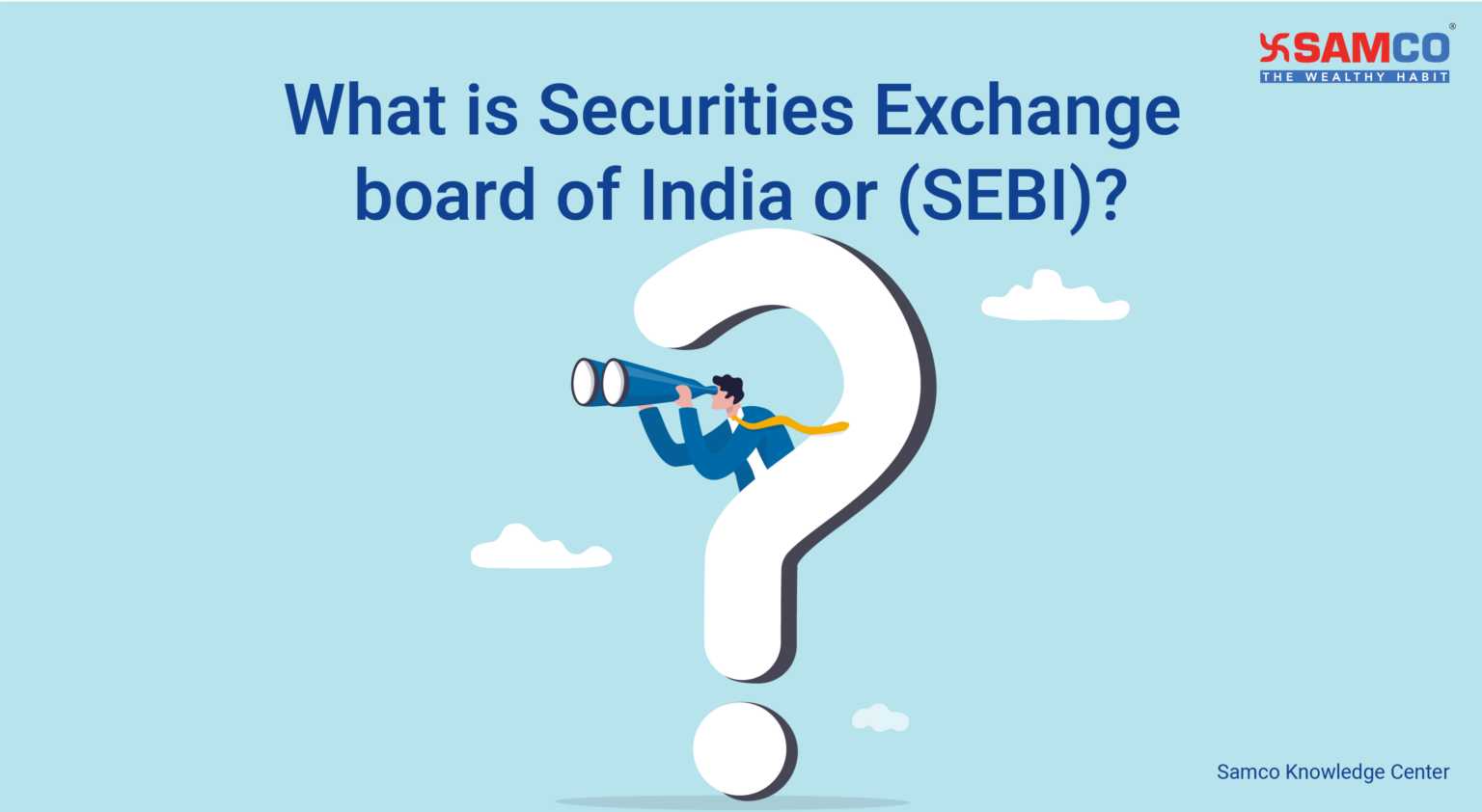 what-is-securities-exchange-board-of-india-sebi-samco