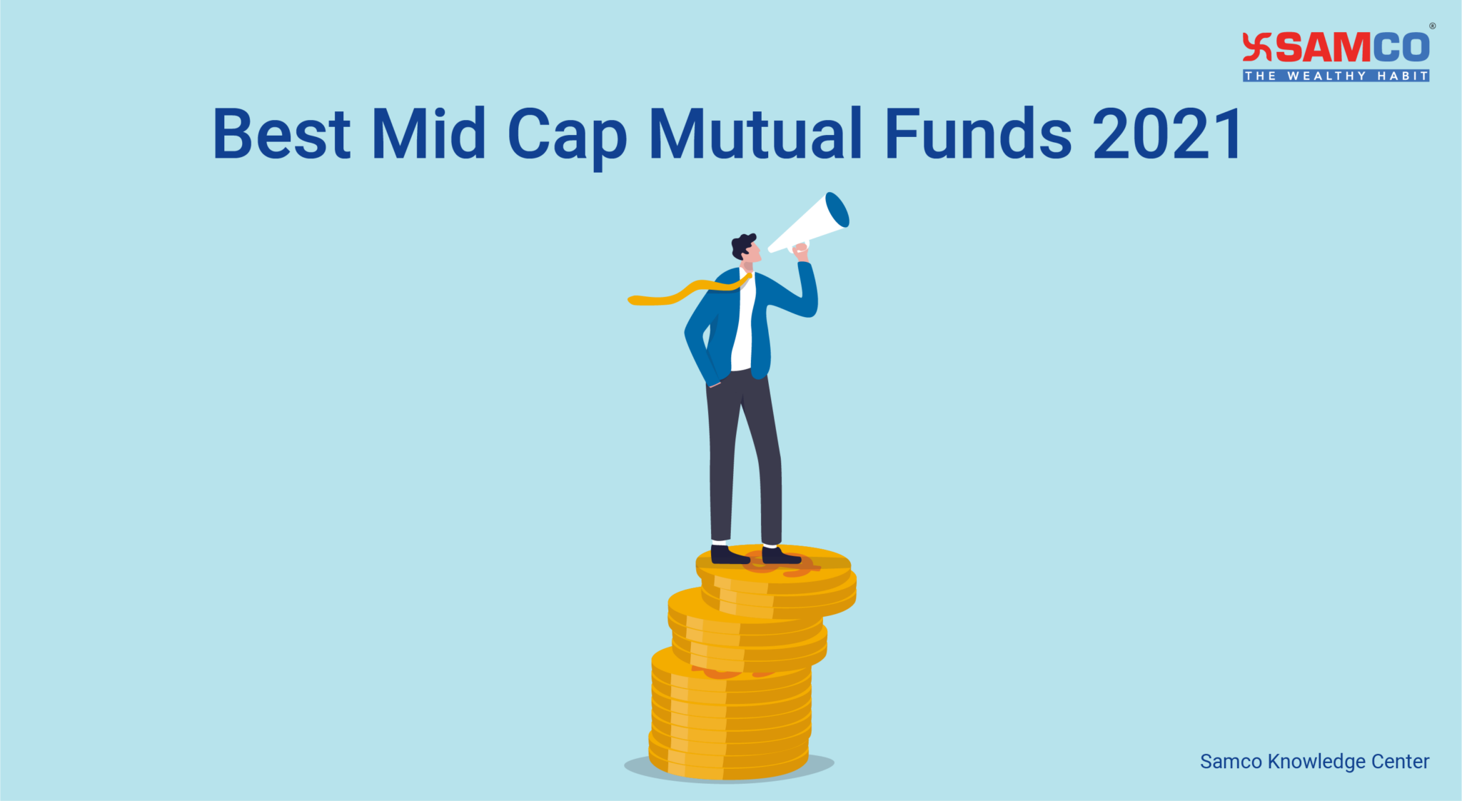 Best Mid Cap Mutual Funds 2021 – Top Mid Cap Funds | Samco