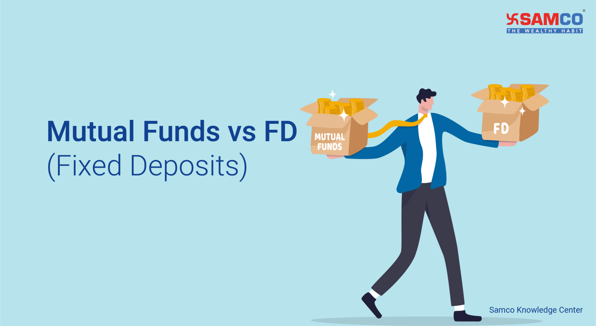 Mutual Funds vs FD – Which is the Best Option in 2021? | Samco