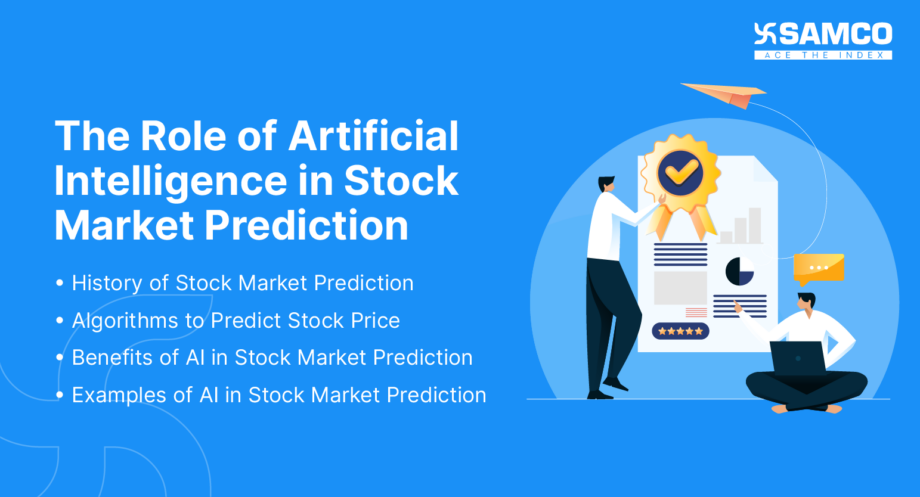 The Role of Artificial Intelligence in Stock Market Prediction | Samco