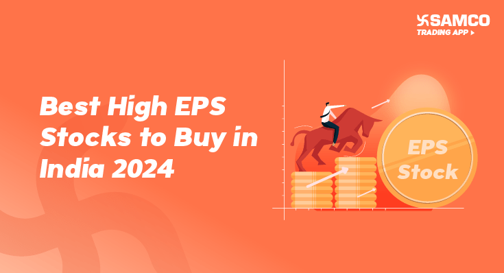 Best High EPS Stocks to Buy in India 2024