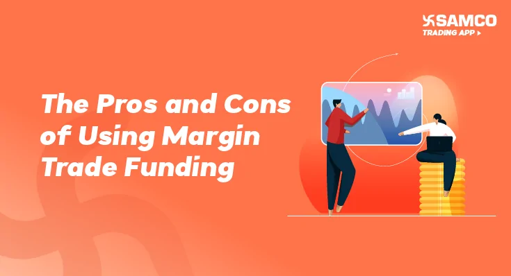 The Pros and Cons of Using Margin Trade Funding