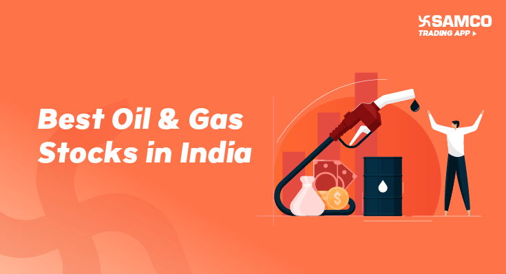 Best Oil & Gas Stocks In India