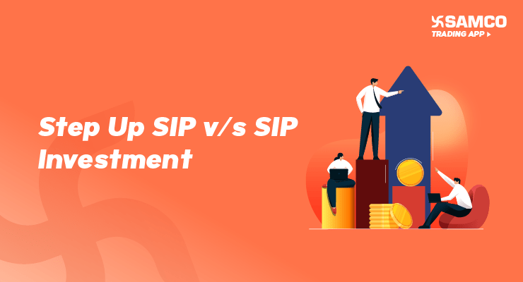 Step Up SIP v/s SIP Investment