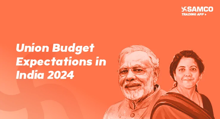 Union Budget Expectations in India 2024